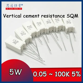 10ШТ Вертикальное сопротивление цементу кв.м 5 Вт 0,05 ~ 100 К Ом 5% 0,1R 0,15R 0,22R 0,25R 0,39R 0,47R 1R 10RJ 100R 150R Керамический резистор