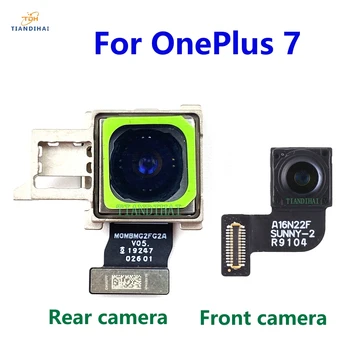 Оригинальная фронтальная камера заднего вида для OnePlus 7 Oneplus7 Основная задняя сторона Модуль камеры для селфи фронтальной камеры заднего вида Гибкий кабель Запасные части